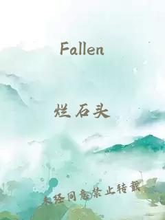 Fallen